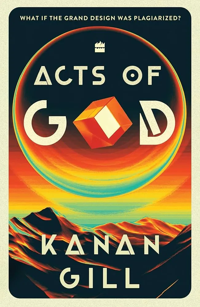 Acts of God by Kanan Gill.jpg