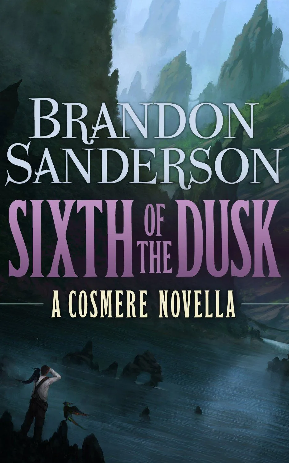 Sixth of the Dusk by Brandon Sanderson.jpg